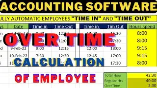 FULLY AUTOMATIC ACCOUNTING SOFTWARE IN EXCEL OVERTIME CALCULATION IN EXCEL SHEET