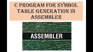 C program for Symbol table generation in assembler