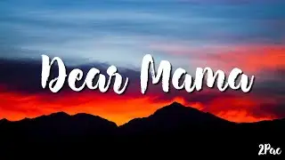 Dear Mama - 2Pac , Shayne Ward , Led Zeppelin ( Lyrics )