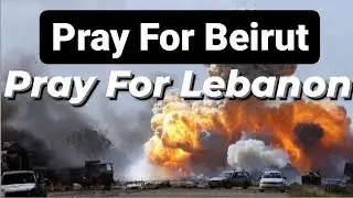 Kumpulan Video Semua Kejadian Di Beirut Lebanon || Pray For Beirut Lebanon || Rekaman CCTV dan Live