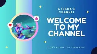 Welcome to Ayesha’s channel