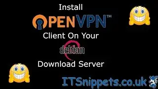 Installing OpenVPN Client on Debian & Your VPN Config File(@youtube, @YTCreators, @debian, @openvpn)