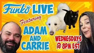 Adam and Carrie’s Funko Pop Wednesday Night Live!