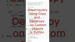 Using Copy and Deepcopy on Python Custom Objects 