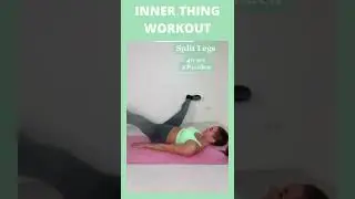 Inner thing workout