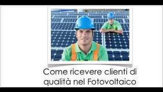 Nominativi di Clienti per il Fotovoltaico