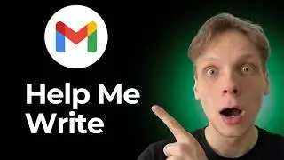 How To Enable Help Me Write Button in Gmail [2026 Guide]