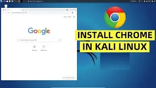 how to install chrome in kali linux