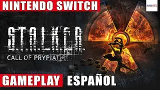 S.T.A.L.K.E.R.: Call of Prypiat Nintendo Switch Gameplay Español