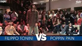SNIPES FUNKIN STYLEZ 2019 - MATM Freestyle Best 16 - FILIPPO TONINI vs. POPPIN PAIN