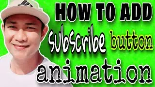 how to add subscribe button on video | paano maglagay ng subscribe button sa youtube |