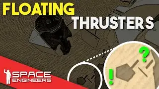Space Engineers || Floating Thrusters - NO MODS!!