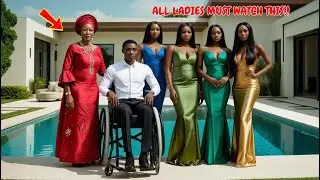 RICH MOM HIRED FOUR DESPERATE GIRLS TO MARRY HER DISABLED SON. WHAT HAPPENED NEXT WILL SHOCK YOU