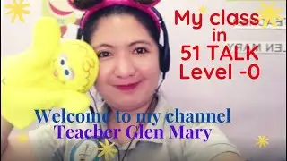 Level-0 My 51 talk class- 