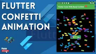 flutter tutorial; flutter confetti animation 2022