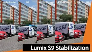 Panasonic Lumix S9: Stabilization Comparison