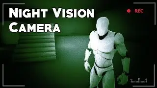 UE4 Tutorial: Night Vision Camera (Outlast)