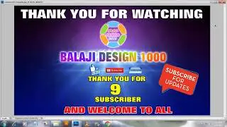 thank you for 9 SUBSCIRBERS - BALAJI DESIGN 1000 - WELCOME TO ALL