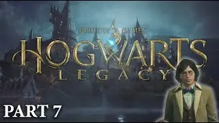 HOGWARTS LEGACY PC - Part 7 - The Greenhouse (No commentary)