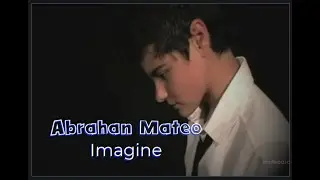Abraham Mateo - Imagine (legendas: Inglês/Português)