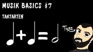 MUSIK-BASICS #7 - Taktarten