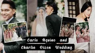 Carlo Aquino and Charlie Dizon Wedding FULL VIDEO.