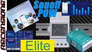 The POW saga continues ... SONOFF REVIEW Pow Elite Smart Power Meter version 16A
