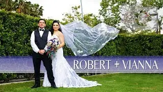 Robert & Vianna Wedding Highlights