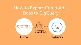Export Criteo Ads Account Data to BigQuery
