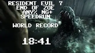 RE 7 End of Zoe DLC PC Any% NG+ Speedrun - 18:41 Personal Best