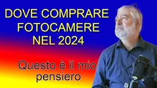 dove comprare FOTOCAMERE nel 2024
