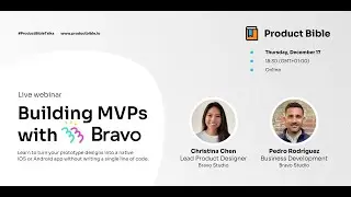 Bravo Studio Webinar by ProductBible.io - From Figma prototype to iOS and Android App. 