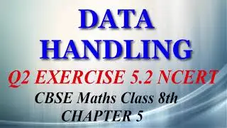 Data Handling - Maths Class 8th - Ex 5.2 - Q2 - Chapter 5 - NCERT - CBSE