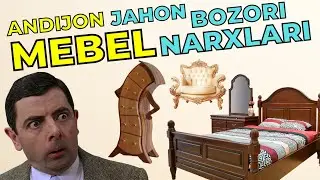 MEBEL NARXLARI 2023 | ANDIJON JAHON BOZORI | MEBELLAR