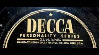 If You're So Smart, How Come You Ain't Rich? by Louis Jordan on Decca 78 rpm record.