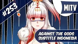 Against The God Chapter 253 Sub Indo (Bahasa Indonesia)