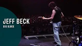 Jeff Beck - Big Block (Live in Tokyo)