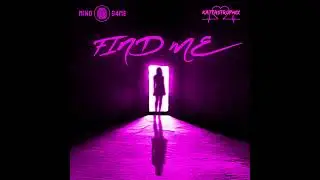 MIND G4ME & KATTASTROPHIX - FIND ME  (Official Audio)