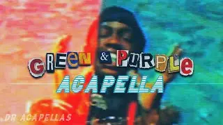 Travis Scott - Green & Purple (Acapella) ft. Playboi Carti