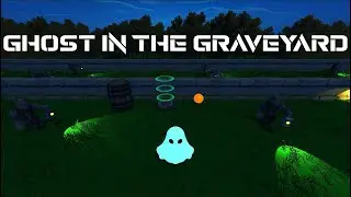 Ghost In The Graveyard [Dev Log #6]
