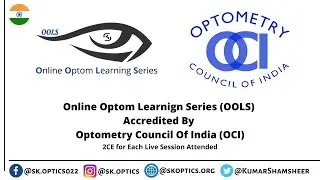 Online Optom Learning Series (OOLS) Accredited By Optometry Council Of India (OCI) | OOLS - OCI