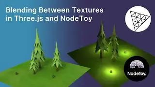 Blending Between Textures in Three.js and NodeToy