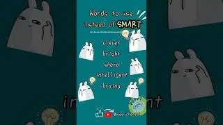 Words to use instead of #smart |#synonyms #learnenglish #英語学習 #انجليزي #英語を習う#영어를배우다 #shorts #ingles