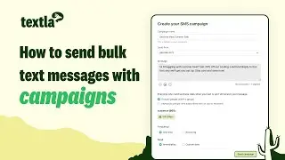 How to Send an SMS Marketing Campaign