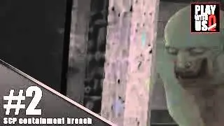 #2【瞬き大事】SCP Containment Breach【2bro】