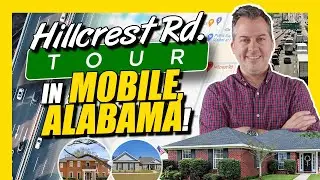 Mobile Alabama's Hillcrest Rd. Tour! - With Jeff Jones a Mobile Alabama Real Estate Agent
