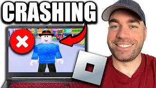 How To Stop Roblox Crashing (PC or Laptop)