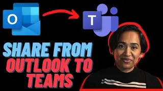 How to share Outlook to Teams