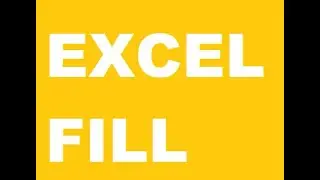 EXCEL FILL COMMAND