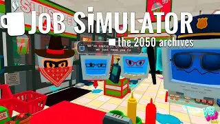 Job Simulator - В офисе скучно. Ушла работать продавцом.